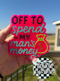 CUSTOM: My Man’s Money